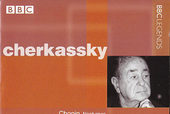 BBC Legends BBCL 4057. Cherkassky: Chopin – Nocturnes, Ballades, Waltzes, Scherzi (APE)