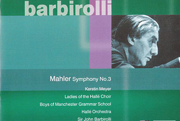 BBCL 4004 Barbirolli 2CDs|Halle Orchestra, Sir John Barbirolli - Mahler Symphony 3 (CD).ape