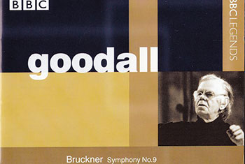 BBC Legends BBCL 4174. Goodall: Bruckner – Symphony no.9 (APE)