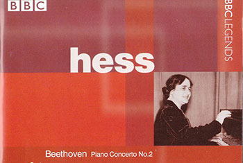 BBC Legends BBCL 4178. Hess: Beethoven – Piano Concerto no.2, Schumann – Piano Concerto in A minor, Bach