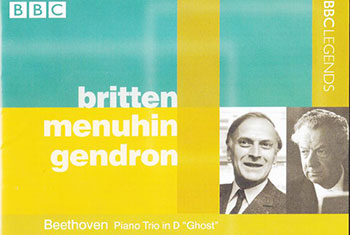 BBC Legends BBCL 4134. Britten, Menuhin, Gendron: Beethoven  Piano Trio no.2 (APE)