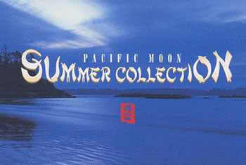 和平之月(Pacific Moon)系列《Summer Collection》专辑完整版CD下载