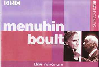 BBC Legends BBCL 4170. Menuhin, Boult: Elgar – Violin Concerto, Introduction and Allegro for Strings