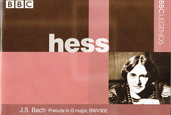 BBC Legends BBCL 4201. Hess: Bach – Prelude in G major BWV902, English Suite no.2 in A major BWV807