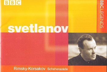 BBC Legends BBCL 4121. Svetlanov: Rimsky-Korsakov – Scherherazade, Mlada: Procession of the Nobles, Scriabin – Le Poème de l’extase (APE)