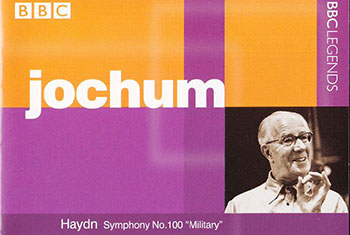 BBC Legends BBCL 4176. Jochum: Haydn – Symphony no.100 Military Symphony no.101