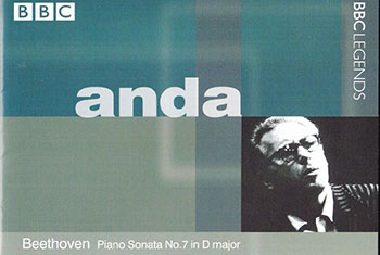 BBC Legends BBCL 4135. Anda: Beethoven – Piano Sonata no.7 in D major, Schumann – Études symphoniques op.13, Brahms – Piano Suite op.14 (APE)