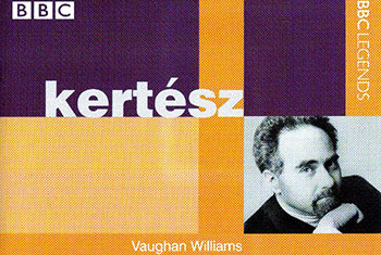 BBC Legends BBCL 4264. Kertesz: Vaughan Williams – Fantasia on a Theme by Thomas Tallis, Bruckner – Symphony no.4 (APE)