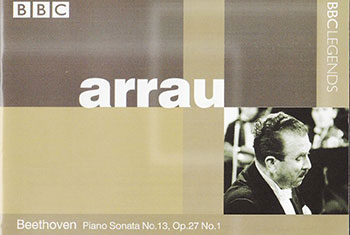 BBC Legends BBCL 4162. Arrau: Beethoven – Piano Sonata no.13 Three Piano Pieces op.11 (APE)