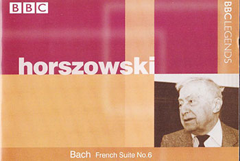 BBC Legends BBCL 4122. Horszowski: Bach – French Suite no.6, Beethoven – Piano Sonata no.6, Chopin – Nocturne in E flat, Waltz in C Scharp minor, Schumann – Traumerei (APE)