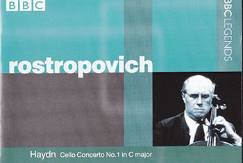 BBC Legends BBCL 4198. Rostropovich: Haydn – Cello Concerto no.1 in C major, Saint-Saëns 0 Cello Concerto no.1 in A minor,